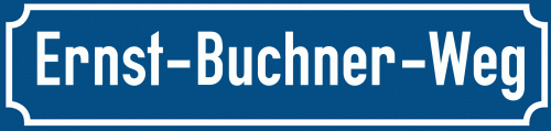 Straßenschild Ernst-Buchner-Weg