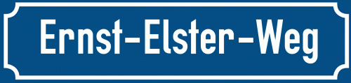 Straßenschild Ernst-Elster-Weg
