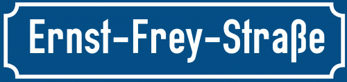 Straßenschild Ernst-Frey-Straße