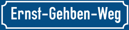 Straßenschild Ernst-Gehben-Weg