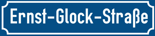 Straßenschild Ernst-Glock-Straße