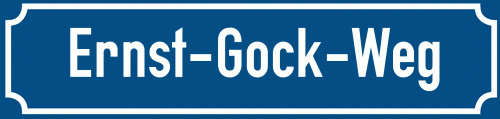 Straßenschild Ernst-Gock-Weg