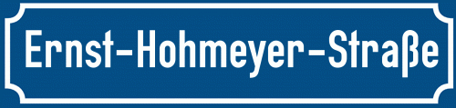 Straßenschild Ernst-Hohmeyer-Straße