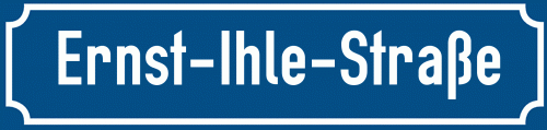 Straßenschild Ernst-Ihle-Straße