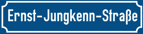 Straßenschild Ernst-Jungkenn-Straße