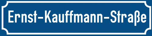 Straßenschild Ernst-Kauffmann-Straße