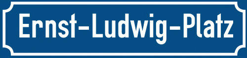 Straßenschild Ernst-Ludwig-Platz
