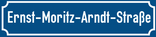 Straßenschild Ernst-Moritz-Arndt-Straße