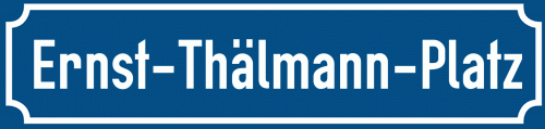 Straßenschild Ernst-Thälmann-Platz zum kostenlosen Download