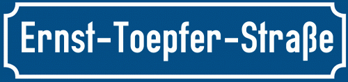 Straßenschild Ernst-Toepfer-Straße