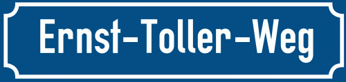 Straßenschild Ernst-Toller-Weg