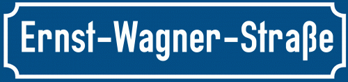 Straßenschild Ernst-Wagner-Straße
