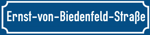 Straßenschild Ernst-von-Biedenfeld-Straße