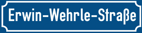 Straßenschild Erwin-Wehrle-Straße