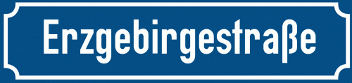 Straßenschild Erzgebirgestraße