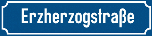 Straßenschild Erzherzogstraße