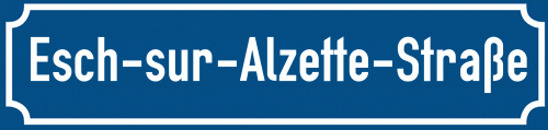 Straßenschild Esch-sur-Alzette-Straße