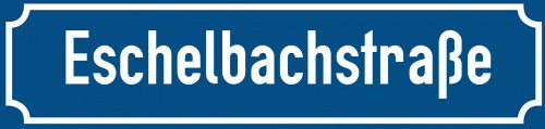 Straßenschild Eschelbachstraße