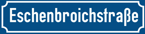 Straßenschild Eschenbroichstraße