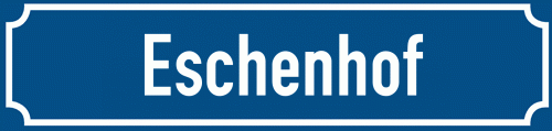 Straßenschild Eschenhof