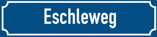 Straßenschild Eschleweg