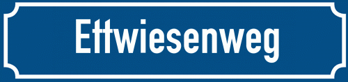 Straßenschild Ettwiesenweg