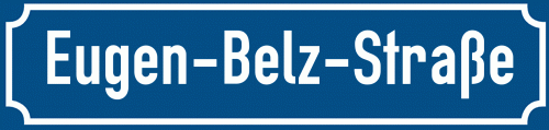 Straßenschild Eugen-Belz-Straße