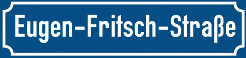 Straßenschild Eugen-Fritsch-Straße