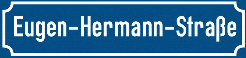 Straßenschild Eugen-Hermann-Straße