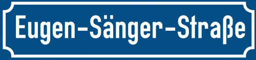 Straßenschild Eugen-Sänger-Straße