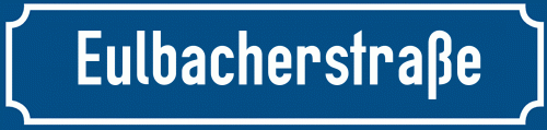 Straßenschild Eulbacherstraße zum kostenlosen Download