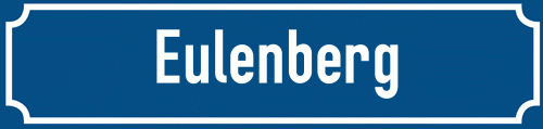 Straßenschild Eulenberg