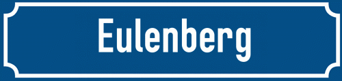 Straßenschild Eulenberg zum kostenlosen Download