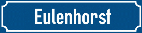 Straßenschild Eulenhorst