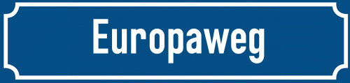 Straßenschild Europaweg