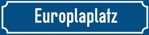 Straßenschild Europlaplatz