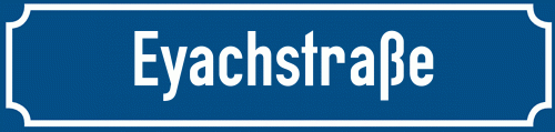 Straßenschild Eyachstraße