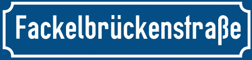 Straßenschild Fackelbrückenstraße