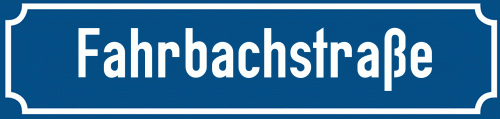 Straßenschild Fahrbachstraße
