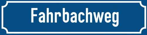 Straßenschild Fahrbachweg