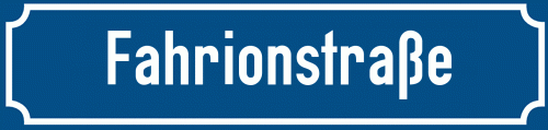 Straßenschild Fahrionstraße