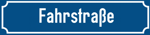 Straßenschild Fahrstraße