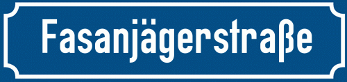 Straßenschild Fasanjägerstraße zum kostenlosen Download