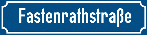 Straßenschild Fastenrathstraße zum kostenlosen Download