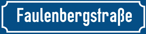 Straßenschild Faulenbergstraße zum kostenlosen Download