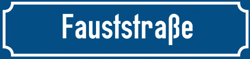 Straßenschild Fauststraße