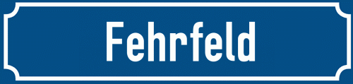 Straßenschild Fehrfeld