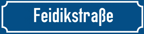 Straßenschild Feidikstraße zum kostenlosen Download