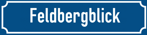 Straßenschild Feldbergblick