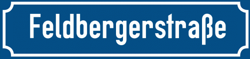 Straßenschild Feldbergerstraße zum kostenlosen Download